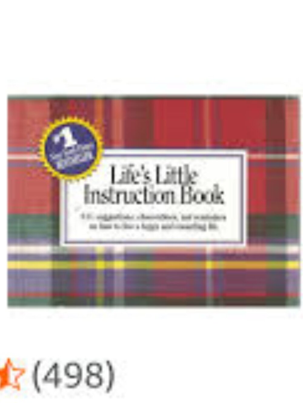 Life's Little Instruction Book: 511 suggestions, observations, etc-paperback